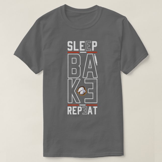 Camiseta Assar De Sono Repetir Baking Baker Baking Bread Ba (Frente do Design)