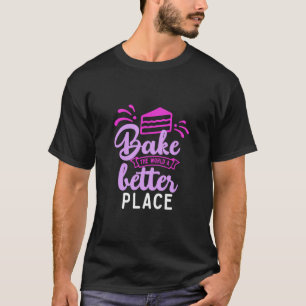 Camiseta Assar Do Mundo Um Lugar Melhor Bela Faca