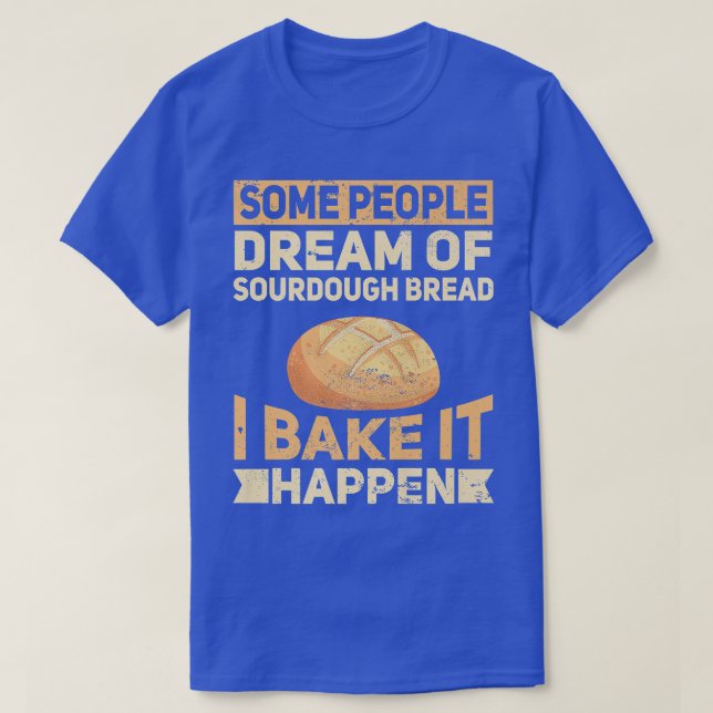 Camiseta Assar Engraçado Pão-Pão-Pão Sourmgh Pão-Pão (Frente do Design)
