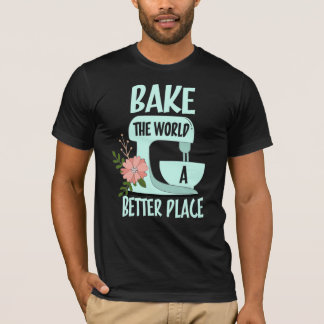 Camiseta Assar o mundo um lugar melhor