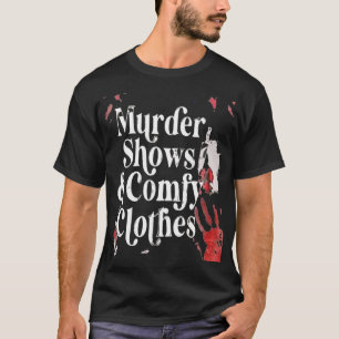 Camiseta Assassinato de filmes horrorosos mostra e conforta