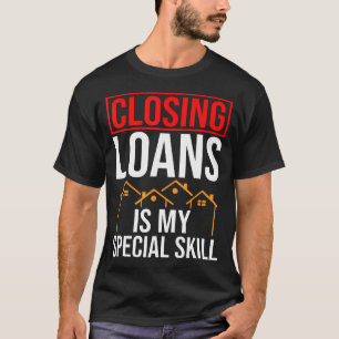Camiseta Assessor de Hipoteca de Empréstimos Fechados Ofici
