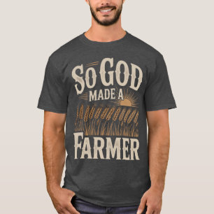 Camiseta Assim Deus Fez um Agricultor Vida Agrícola Cristã