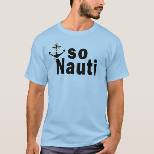 Camiseta Assim Nauti com a âncora - engraçada