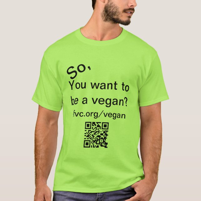 Camiseta Assim, você quer ser um t-shirt do vegan (Frente)