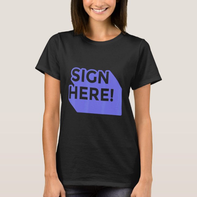Camiseta Assinar aqui aspas (Frente)