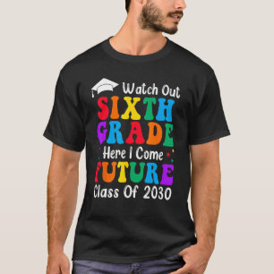 Camiseta Assista À Classe De Futuro De 6 Grau 2030 De Volta