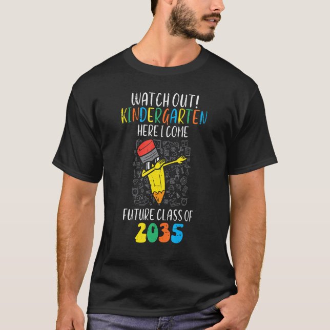 Camiseta Assista À Classe De Jardim De Infância De 2035 Cre (Frente)