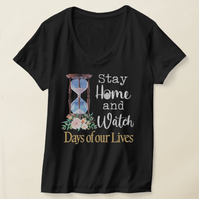 Camiseta Assista Aos Dias Das Nossas Vidas (Postura )