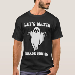 Camiseta Assista aos filmes de terror Dia de as Bruxas engr