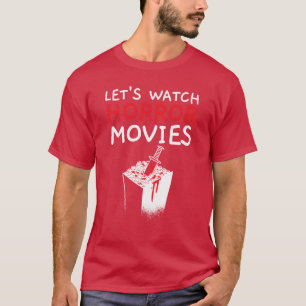 Camiseta Assista filmes de terror Cinema Cinema Filme em Lo