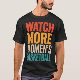 Camiseta Assista Mais Basquete Feminino Garota Fã Jogadora