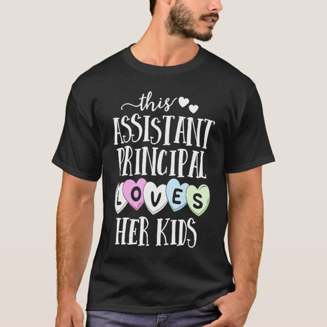 Camiseta Assistant Principal Loves Her Kids School Valentin (Frente)