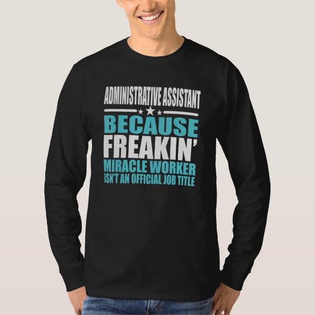 Camiseta Assistente Administrativo Para Colega (Frente)