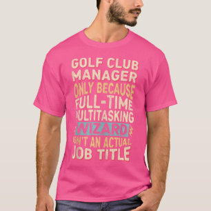 Camiseta Assistente Citação de Cargo Cotação Funny Golf Clu