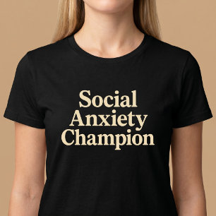 Camiseta Assistente de Ansiedade Social