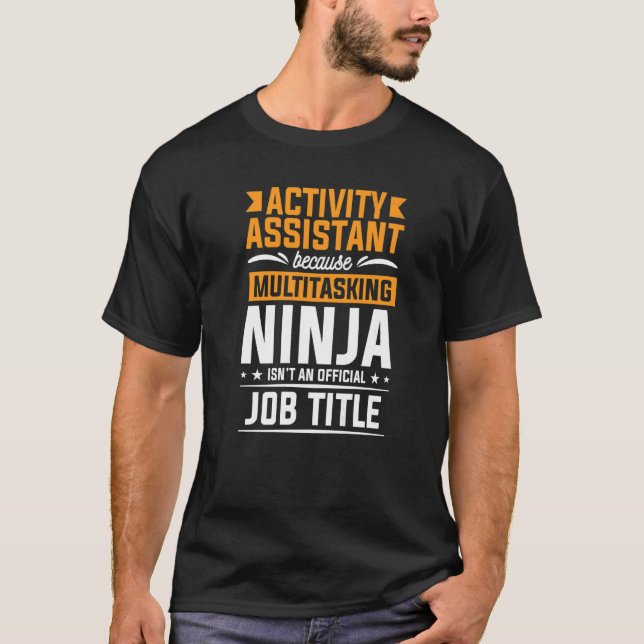 Camiseta Assistente de Atividade Porque Acti Ninja Multitar (Frente)
