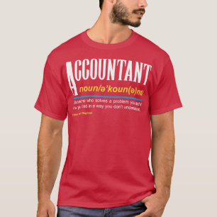 Camiseta Assistente De Contabilista Que Resolve Um Problema