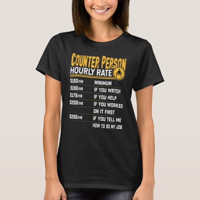Camiseta Assistente de Contador de Contadores de Taxa Horár (Frente)
