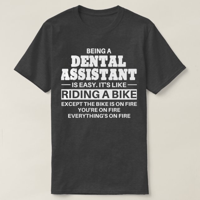 Camiseta Assistente De Dentação Que Dirige Uma Bike 2 (Frente do Design)