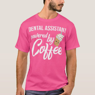 Camiseta Assistente De Dentagem Acionado Pela Ideia De Pres