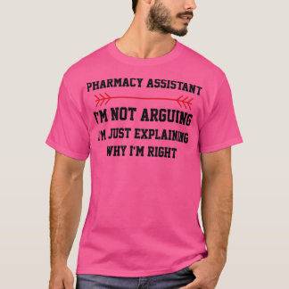 Camiseta Assistente De Farmácia Não Argumenta