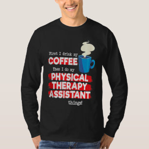 Camiseta Assistente de Fisioterapia e Café Apreciação PT
