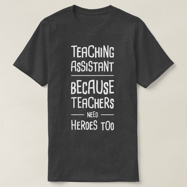 Camiseta Assistente de Professores Heroínas do Assistente d (Frente do Design)
