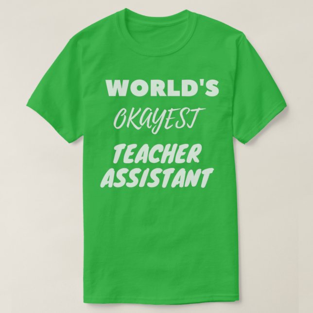 Camiseta Assistente de Professores Mais Ocupados do Worldx2 (Frente do Design)