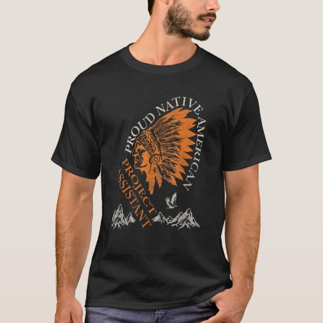 Camiseta Assistente de Projeto de Trabalho Nativo Americano (Frente)
