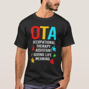 Camiseta Assistente De Terapêutica Ota Ocupacional Que Dá V