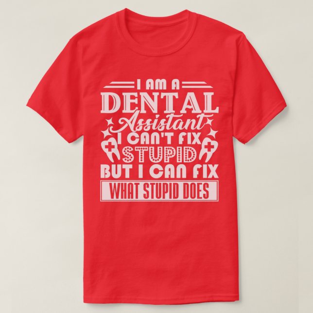 Camiseta Assistente Dental Assistente de Correspondência de (Frente do Design)