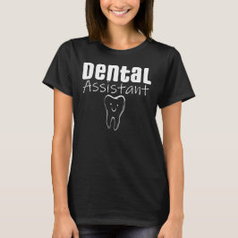 Camiseta Assistente Dentário Bonito, Assistente Dentista De