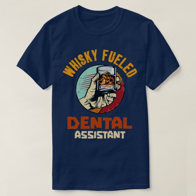 Camiseta Assistente dentário de Whisky (Frente do Design)