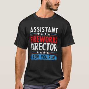 Camiseta Assistente do Fireworks Diretor Se eu o executar 4