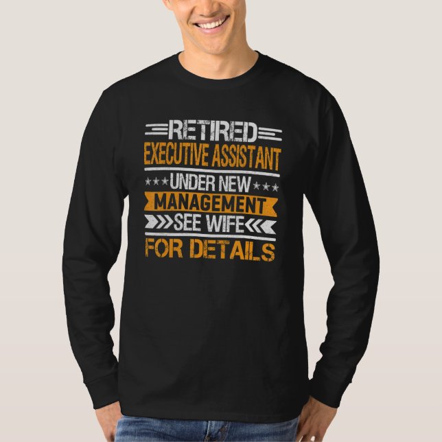 Camiseta Assistente Executivo Aposentado Sob Nova Administr (Frente)