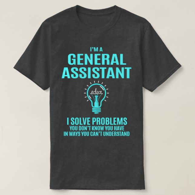 Camiseta Assistente Geral do Assistente Geral I para Resolv (Frente do Design)