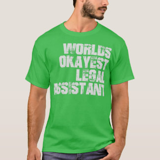 Camiseta Assistente legal do Worldx27s Okayest 1