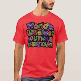 Camiseta ASSISTENTE MAIS BOUTIQUE DO Worldx27s