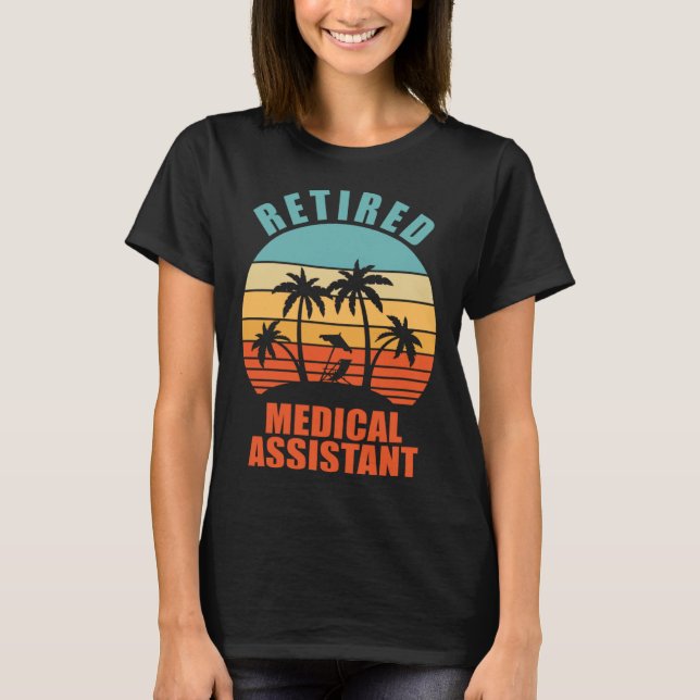 Camiseta Assistente médico aposentado feliz aposentado (Frente)