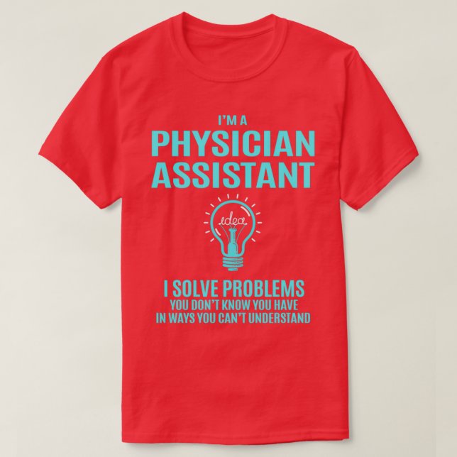 Camiseta Assistente Médico I Resolve Problemas Item de Pres (Frente do Design)