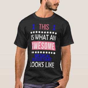 Camiseta Assistente Médico Parece Engraçado Aniversário Chr
