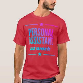 Camiseta Assistente Pessoal No Trabalho Para O Melhor Pesso