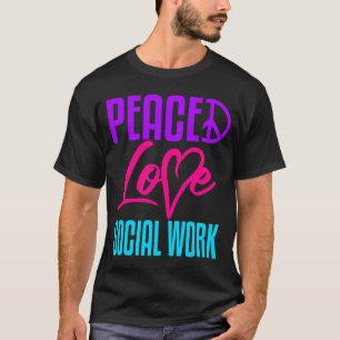 Camiseta Assistente Social Trabalha Paz Amor Mestres Mestra