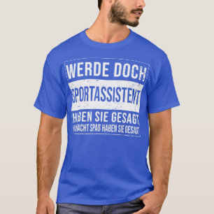 Camiseta Assistente treinador Birthday Engraçado Assistente