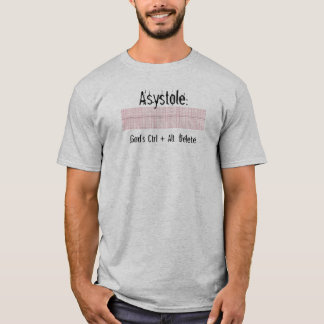 Camiseta Assistolia: CTRL + Supressão do Alt
