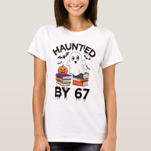 Camiseta Assombrado por 67 - Engraçado Fantasma Fantasma de