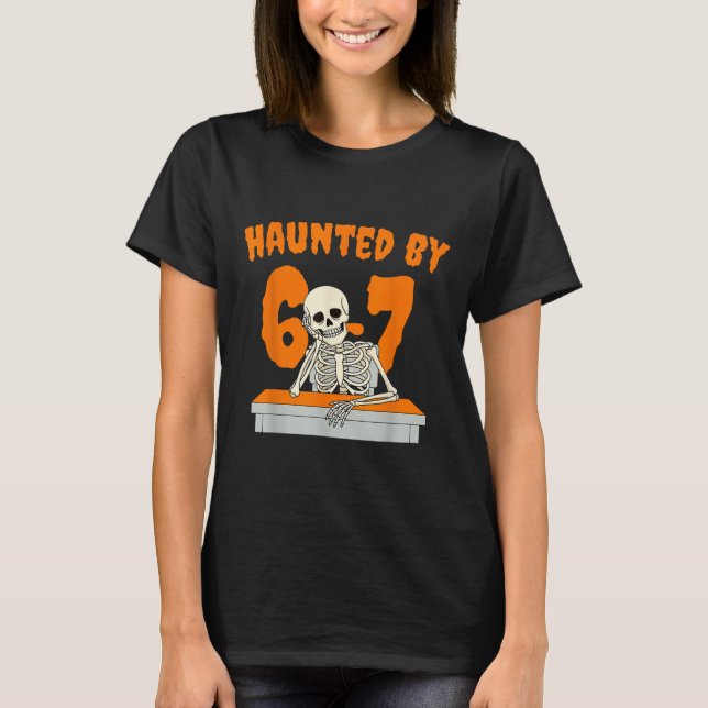 Camiseta Assombrado Seis Sete 6 7 Meme 67 Mão de Esqueleto  (Frente)