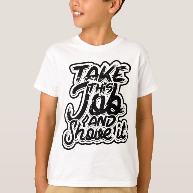 Camiseta Assuma este trabalho e enrole-o - Professor e Técn (Frente)