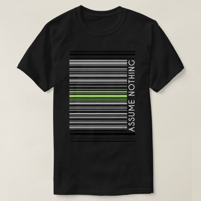Camiseta Assuma Nada De Código De Barras De Sinalizador Age (Frente do Design)